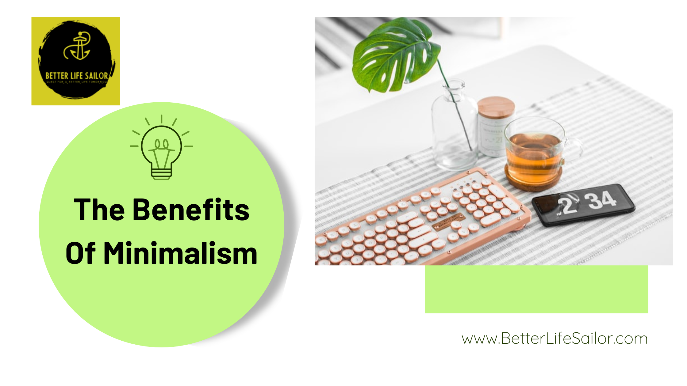The Benefits Of Minimalism